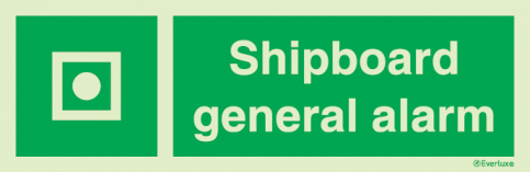 Shipboard general alarm sign with supplementary text - S 03 57