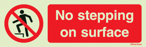 No stepping on surface - prohibition action sign with supplementary text - S 38 88