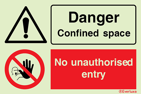 Danger confined space | No unauthorised entry - warning and mandatory action sign | IMPA 33.3120 - S 40 70