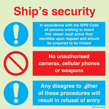 Ships security - mandatory and prohibition sign - S 40 74