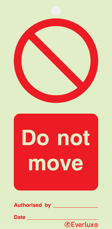 Do not move - prohibition temporary tie tag | IMPA 33.2524 - S 47 51