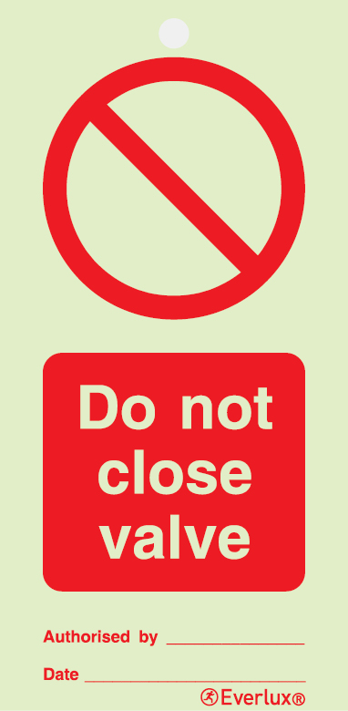 Do not close valve - prohibition temporary tie tag | IMPA 33.2520 - S 47 55