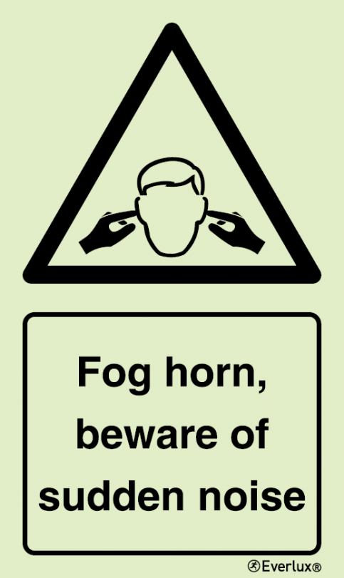Fog horn, beware of sudden noise warning sign with supplementary text - S 49 02