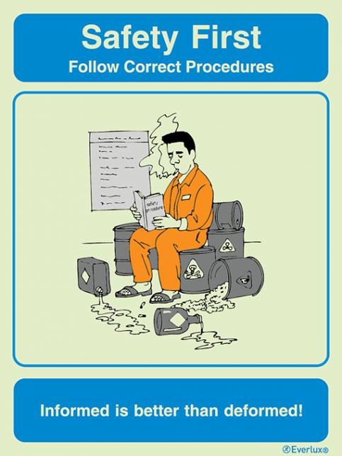Follow correct procedures - Safety first awareness poster - S 65 05
