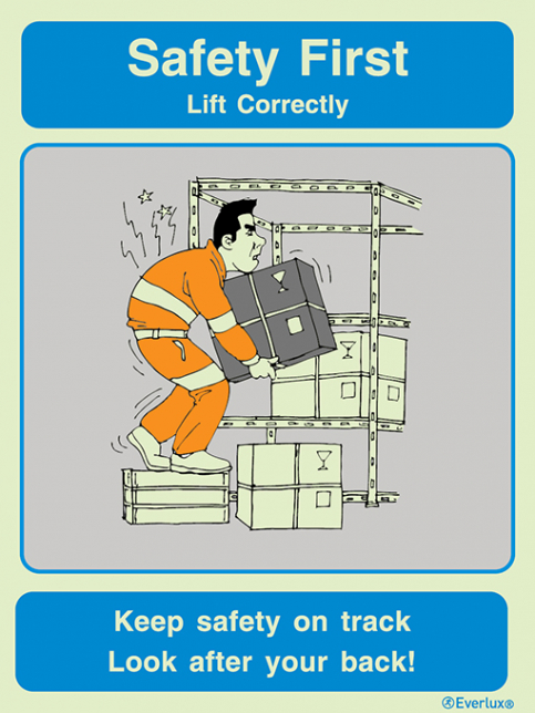Lift correctly - Safety first awareness poster - S 65 08