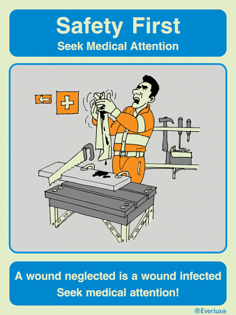 Seek medical attention - Safety first awareness poster - S 65 11